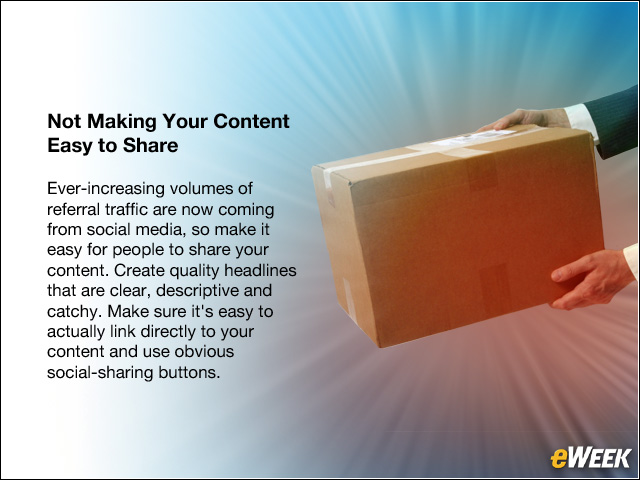 Not Making Your Content Easy to Share